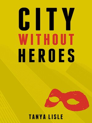 cover image of City Without Heroes